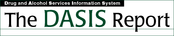 The Dasis Report (Drug and Alcohol Services Information System)