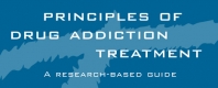 Principles of Drug Addiction Treatment: A Research-Based Guide (Second Edition)