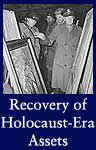 Recovery of Holocaust-Era Assets