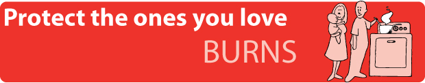 burns banner: protect the ones you love - family standing next to a stove/oven