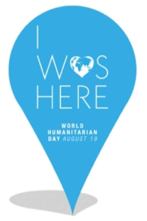 I Was Here - World Humanitarian Day 2012