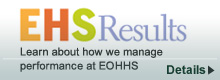EHS Results - Find out how we manage the performance at EOHHS