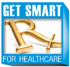 Get Smart for Healthcare