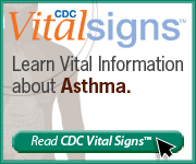 CDC Vital Signs™ – Learn Vital Information about Asthma. Read Vital Signs™…