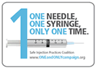 1 needle, 1 syringe, only 1 time