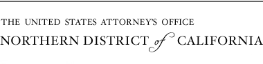 The United States Attorneys Office - Northern District of California