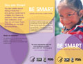 brochure - Be Smart. Antibiotics Will Not Help a cold or the Flu.