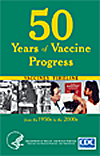 50 years of vaccine progress vaccine timeline