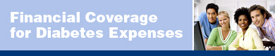 Financial Coverage for Diabetes Expenses