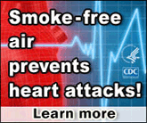 Smoke-free air prevents heart attacks! Learn more…