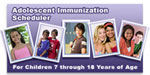 adolescent immunization scheduler for children 7 through 18 years of age