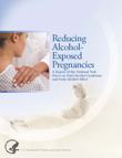 Reducing Alcohol-Exposed Pregnancies Report Cover