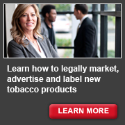 Learn how to legally market, advertise and label new tobacco products - learn more.