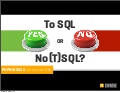 To SQL or No(t)SQL - PHPNW12
