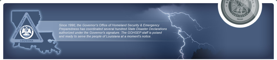 Since 1990, the Governor’s Office of Homeland Security & Emgergency Preparedness has coordinated several hundred State Disaster Declarations authorized under the Governor's signature. The GOHSEP staff is poised and ready to serve the people of Louisiana at a moment’s notice.