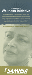 SAMHSA's Wellness Initiative: Information For Consumers