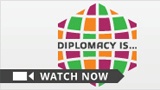 Diplomacy is...