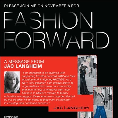 Photo: Did you guys and gals hear the fabulous Jac Langheim will be at this year's Fashion Forward 2012 on 11/8? Take a look at what she had to say about being part of the fight against AIDS: