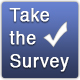 Take the Survey button