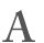 Subheader: Letter A