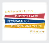 Evidenced-Based Programs Forum