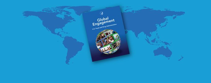 FDA report on global engagement