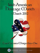 Photo:  Irish American Heritage Month 2012 Poster