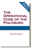 Cover: The Operational Code of the Politburo