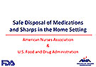 Safe Disposal of Medications and Sharps in the Home Setting