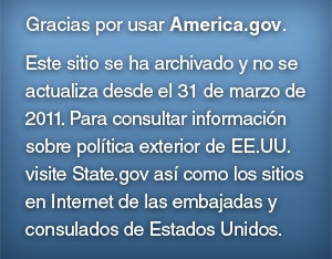 America.gov se ha descontinuado a partir del 31 de marzo de 2001 y está disponible como sitio de archivo.
