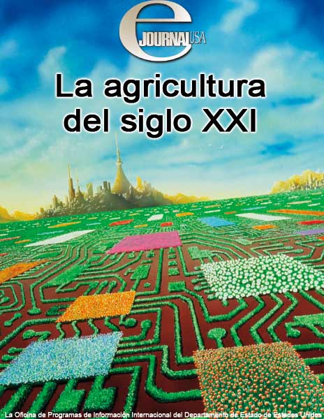 La agricultura del siglo XXI