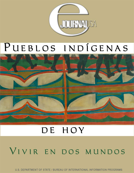 Pueblos indígenas: vivir en dos mundos