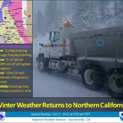 Photo: ...Heavy Snow to Impact California Mountains...

A powerful storm system will press into the West Coast early Monday bringing cold and wet weather to the region, as well as the first significant snow of the season. The Sierra Nevada Range is forecast to receive up to 18 inches of snow at the higher elevations. Yosemite National Park could see 8 inches of snow.  Winter Storm Warnings and Winter Weather Advisories are in effect across this region.

Details...

http://forecast.weather.gov/wwamap/wwatxtget.php?cwa=sto&wwa=winter%20storm%20warning