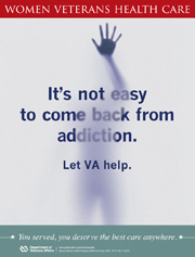 Thumbnail of substance abuse outreach poster: It's not easy to come back from addiction. Let VA help.