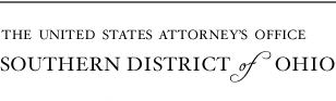 The United States Attorneys Office - Southern District of Ohio