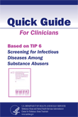 Screening for Infectious Diseases Among Substance Abusers