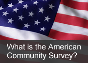 What is the American Community Survey