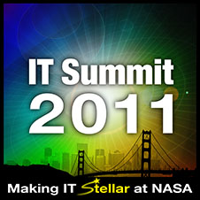 IT Summit: Making IT Stellar at NASA