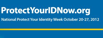 National protect your identity week October 20-27 2012