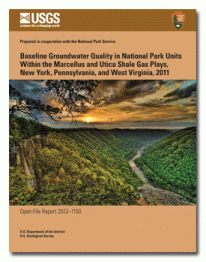 Baseline Groundwater Quality in National Park Units Within the Marcellus and Utica Shale Gas Plays, New York, Pennsylvania, and West Virginia, 2011
