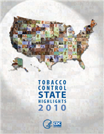 Tobacco Control State Highlights 2010