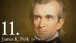 11. James K. Polk 