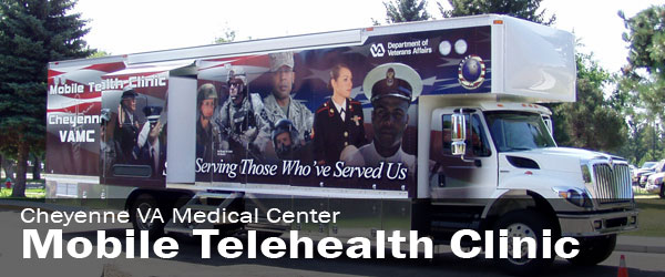 Cheyenne VA Mobile Telehealth Clinic