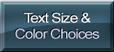 Customize Text Size and Color Choices