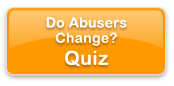 Do Abusers Change? Quiz