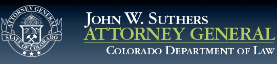 John W. Suthers Attorney General, Colorado Department of Law