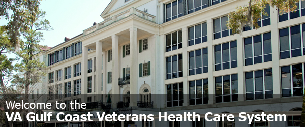 Welcome to the VA Gulf Coast Veterans Health Care System