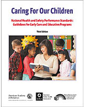 Caring for our Children - Third Edition
