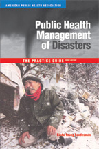 Public Health Management of Disasters: The Practice Guide