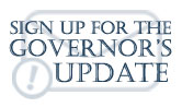Sign Up for the Governor's Update